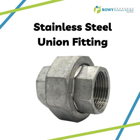 SS Union fitting